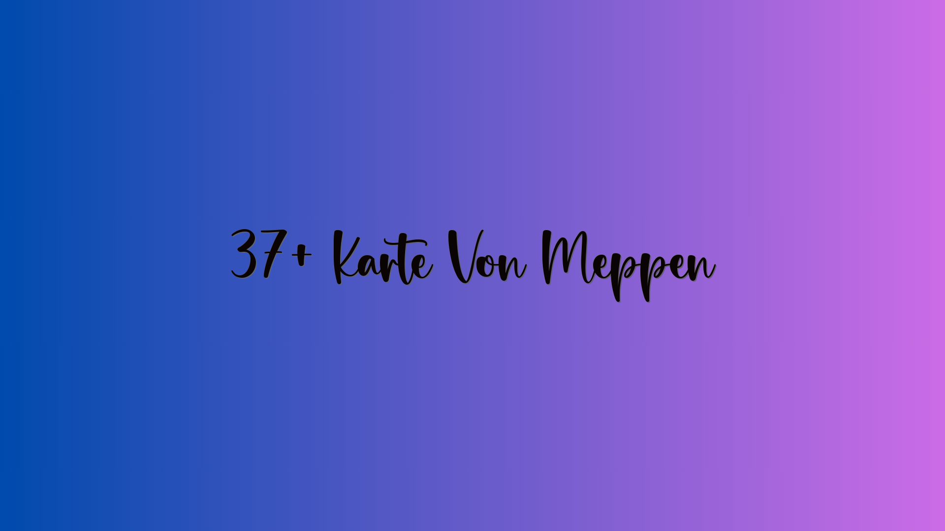 37+ Karte Von Meppen