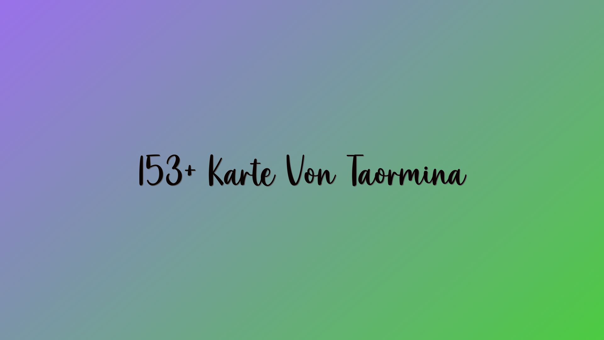 153+ Karte Von Taormina