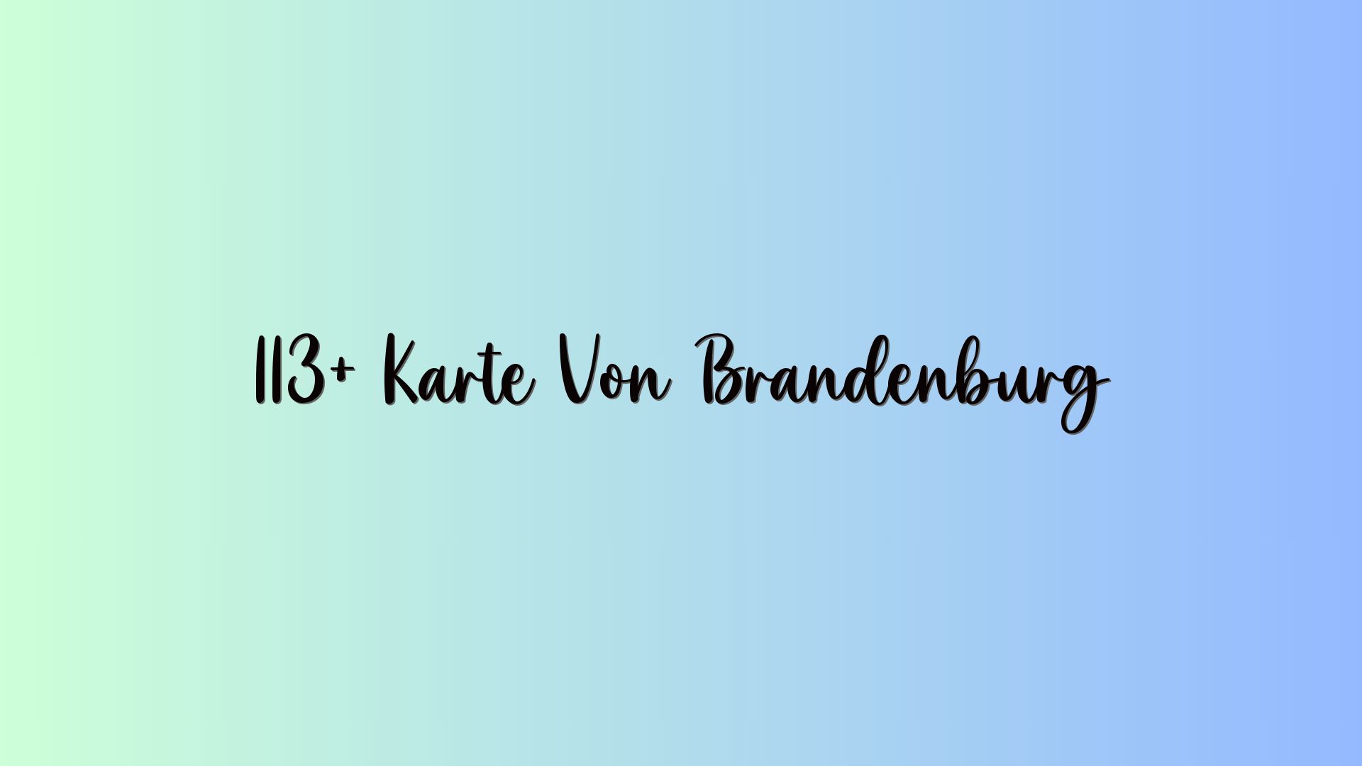 113+ Karte Von Brandenburg