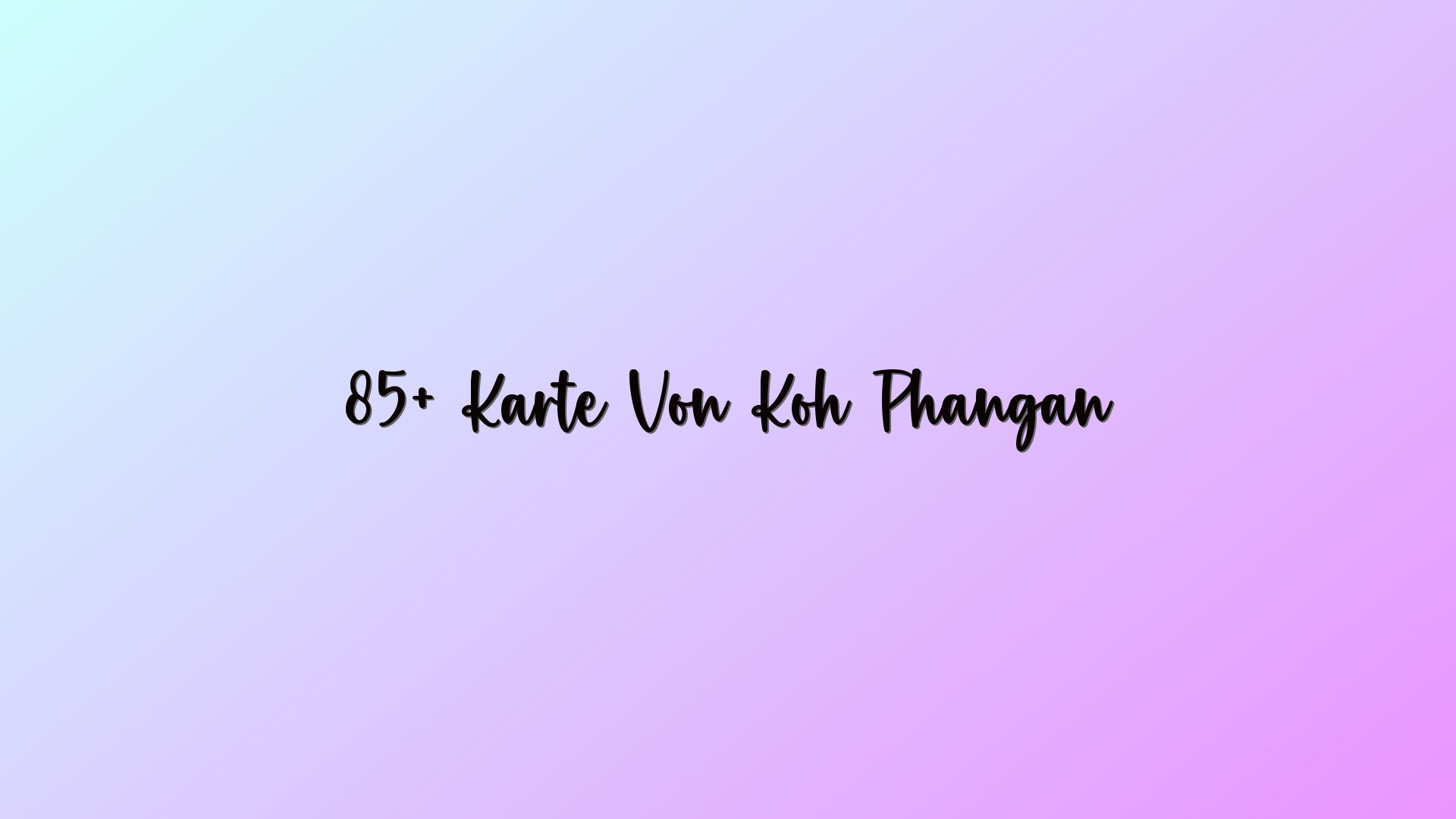 85+ Karte Von Koh Phangan