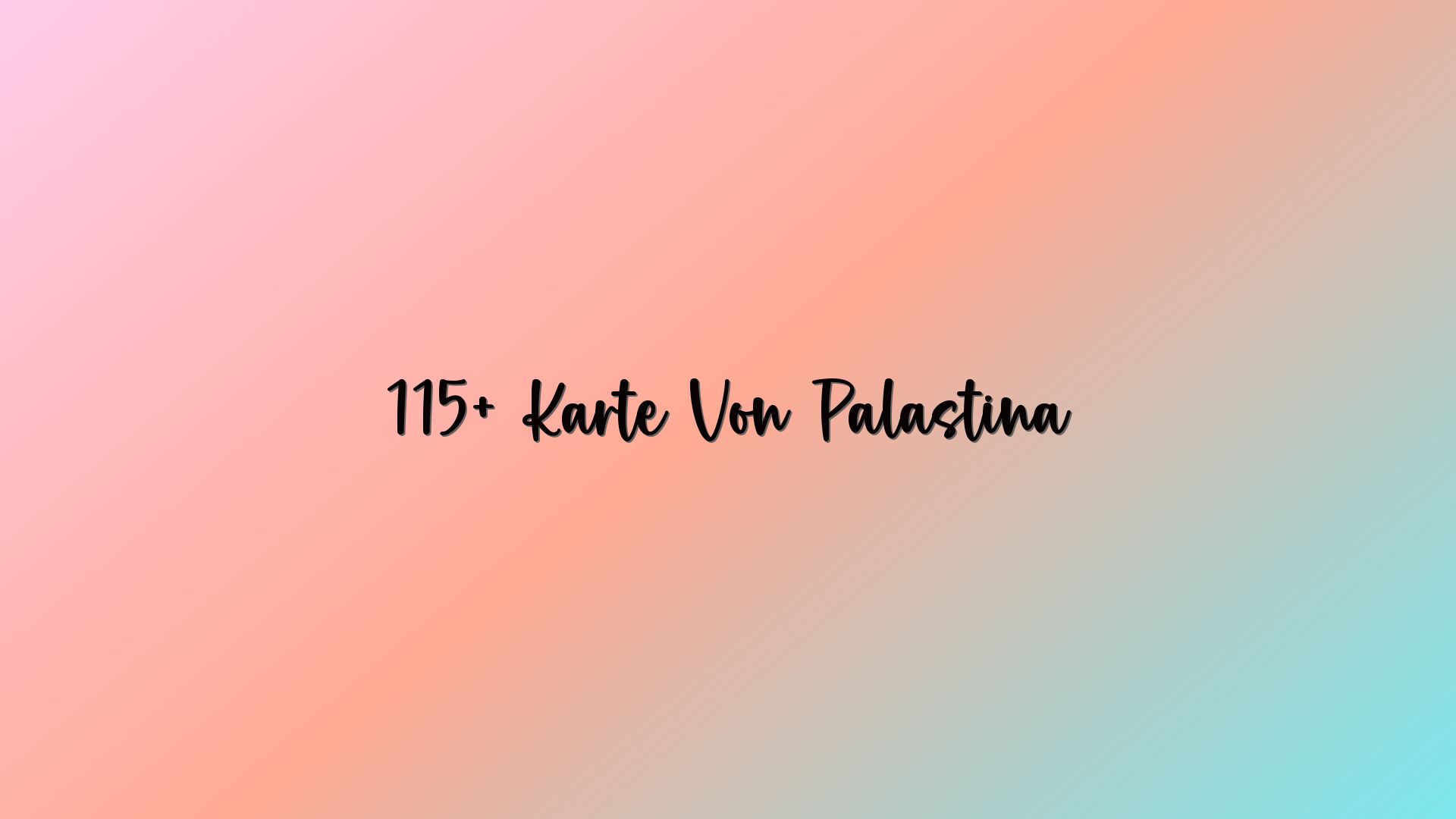 115+ Karte Von Palästina